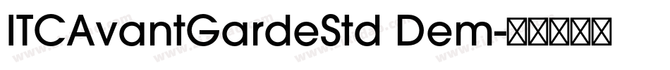 ITCAvantGardeStd Dem字体转换